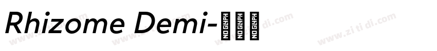 Rhizome Demi字体转换